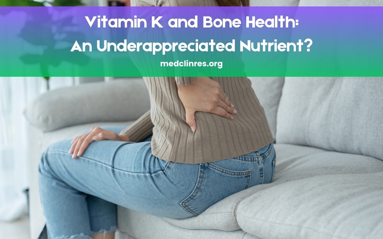 Vitamin K And Bone Health